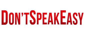 Don't Speak Easy